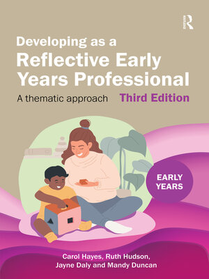 cover image of Developing as a Reflective Early Years Professional